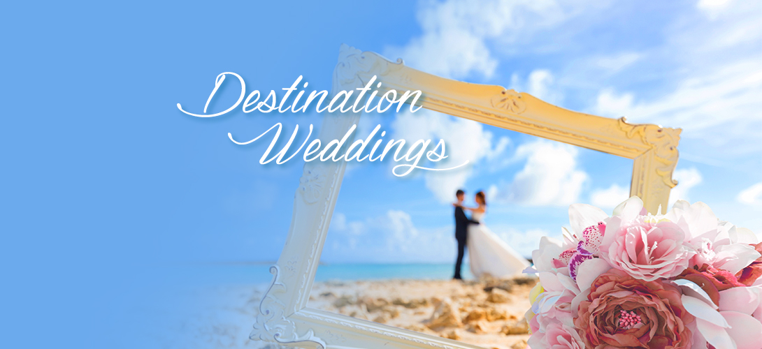 Destination Weddings